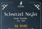 Tuesday Schnitzel Night